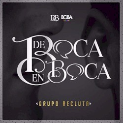De Boca En Boca
