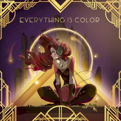 Everything Is Color