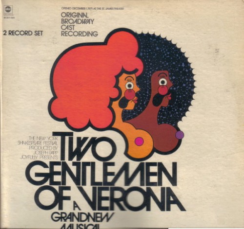 Two Gentlemen of Verona: A Grand New Musical (original Broadway cast recording)