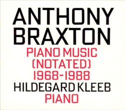 Piano Music (Notated) 1968-1988