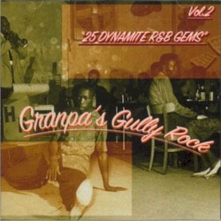Granpa's Gully Rock, Vol. 2