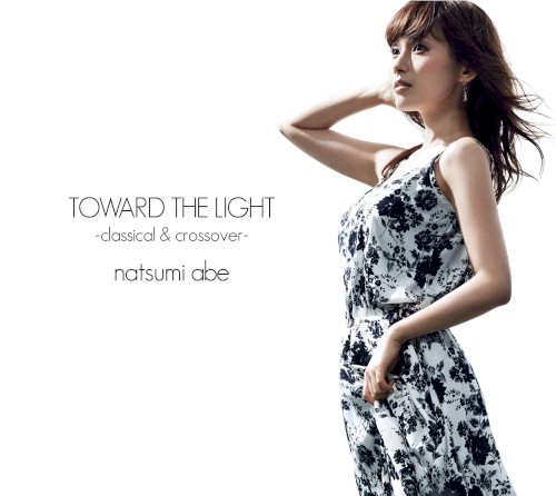 光へ -classical ＆ crossover-