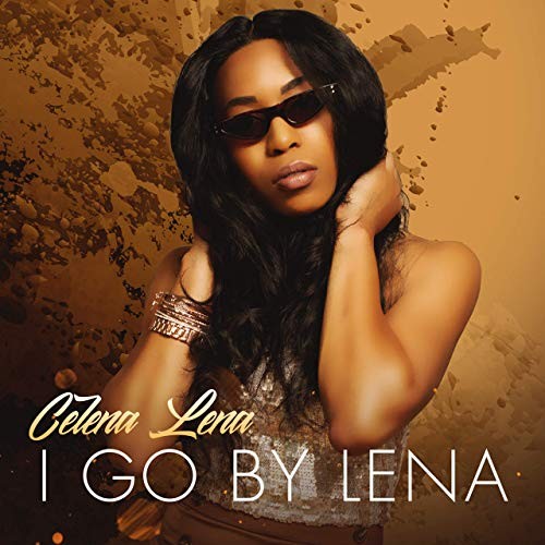 I Go By Lena