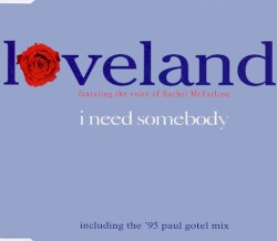 I Need Somebody