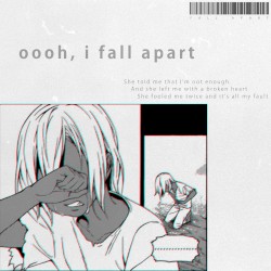 fall apart