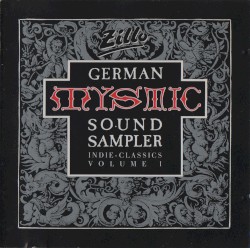 German Mystic Sound Sampler, Volume I: Indie-Classics, Volume I