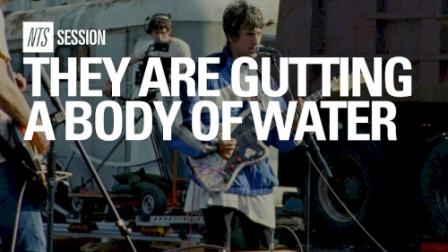 THEY ARE GUTTING A BODY OF WATER - the chase, rl stine, trainers | NTS Session