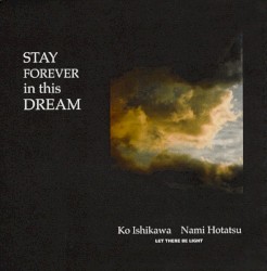 STAY FOREVER in this DREAM