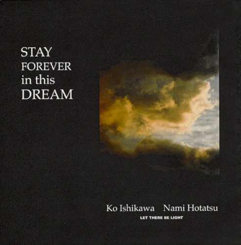 STAY FOREVER in this DREAM