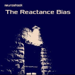 The Reactance Bias