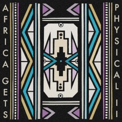 Africa Gets Physical Vol. 2