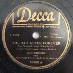 The Day After Forever / It Could Happen to You