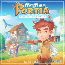 My Time at Portia: Original Soundtrack