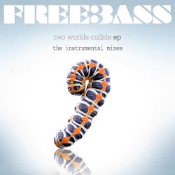Two Worlds Collide EP - The Instrumental Mixes