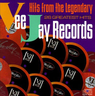 Hits From The Legendary Vee-Jay Records