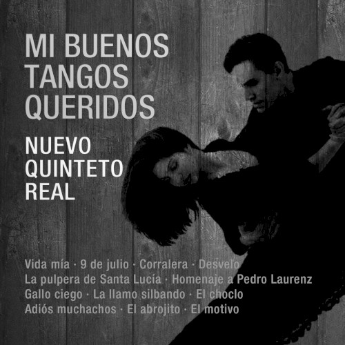 Mi buenos tangos queridos