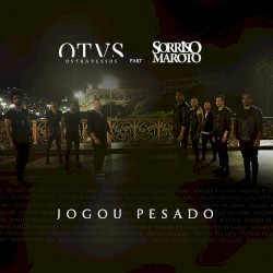 Jogou Pesado