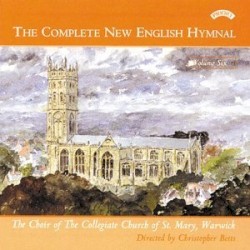 The Complete New English Hymnal: Volume Six