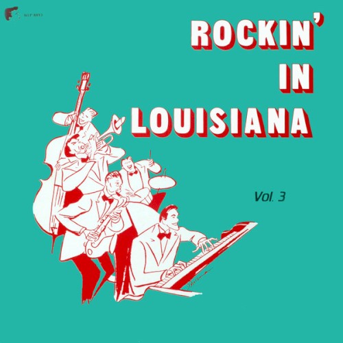 Rockin' in Louisiana, Volume 3