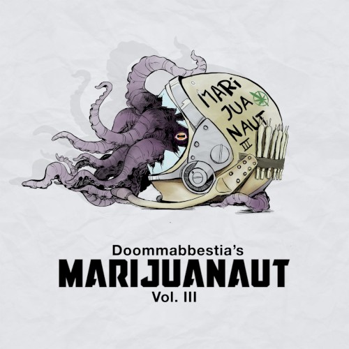 Marijuanaut, Vol. III
