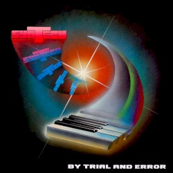 By Trial and Error