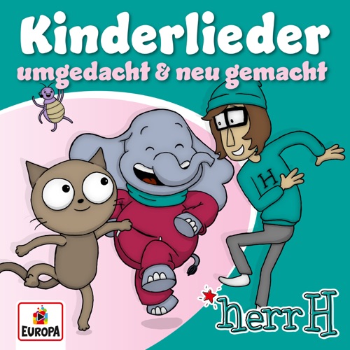 Kinderlieder – umgedacht & neu gemacht