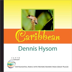 Caribbean: Last Great Places on Earth, Vol. IV