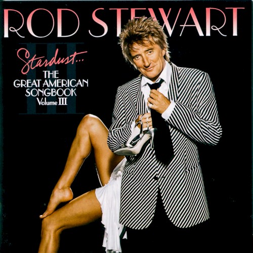 Stardust… The Great American Songbook, Volume Ⅲ