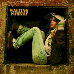 Waiting Patiently