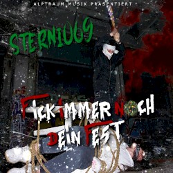 Fick immer noch dein Fest