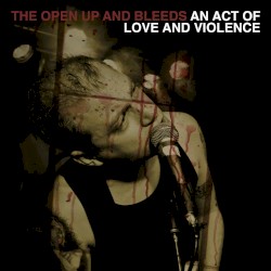 An Act of Love and Violence