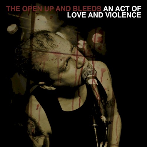 An Act of Love and Violence