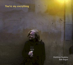 You're My Everything