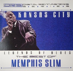 The Greatest Hits of Memphis Slim