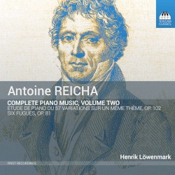 Reicha: Complete Piano Music, Vol. 2