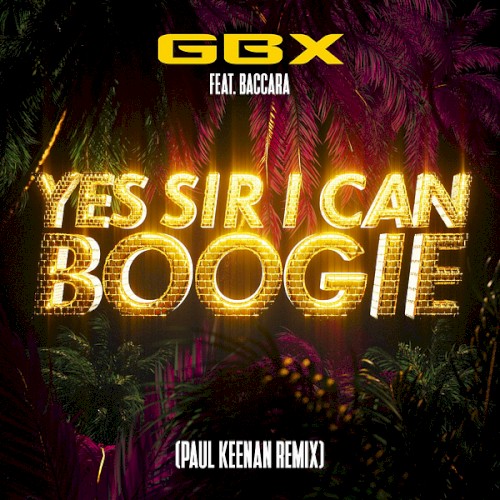 Yes Sir, I Can Boogie (Paul Keenan remix)