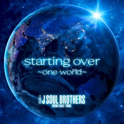 starting over 〜one world〜