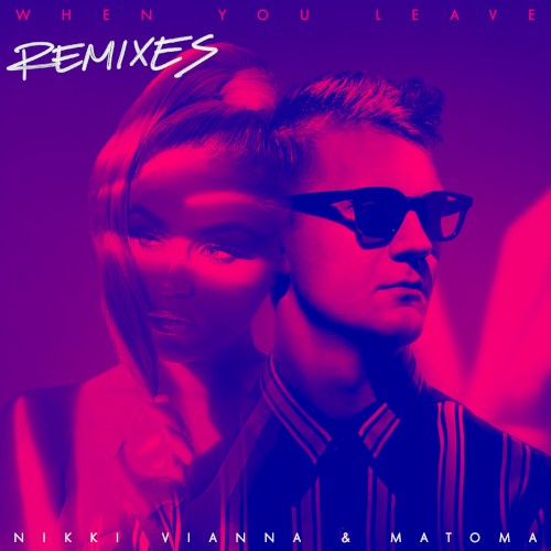 When You Leave (Remixes)