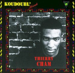 Koudoubl' présente: Thierry Cham