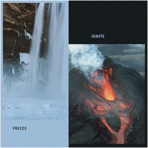 Ignite/Freeze