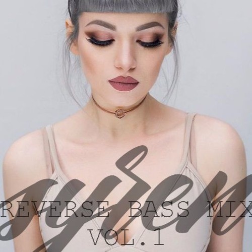 REVERSE BASS MIX (Dedicated to Melbourne) ~ VOL. 1