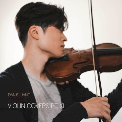 Violin Covers, Pt. XI