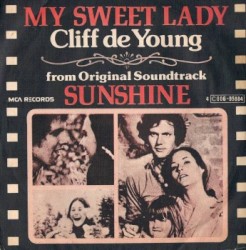My Sweet Lady / Sunshine