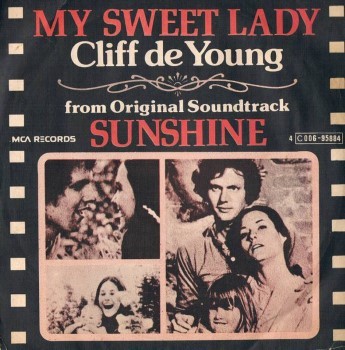 My Sweet Lady / Sunshine