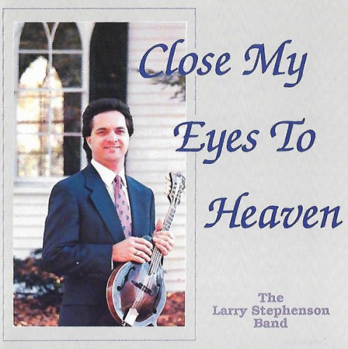 Close My Eyes to Heaven