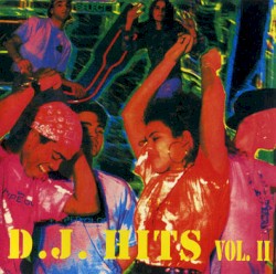 D.J. Hits Vol. II
