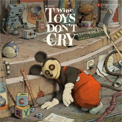Toys Don't Cry