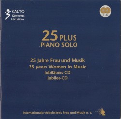 25 Plus Piano Solo: 25 Jahre Frau und Musik Jubiläums-CD