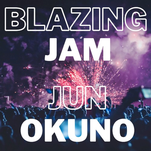 Blazing Jam