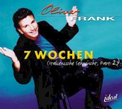 7 wochen (Italienische Sehnsucht, part 2)
